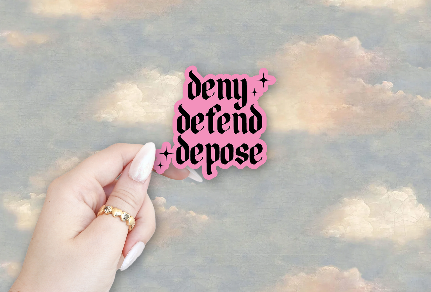 Deny Defend Depose Sticker