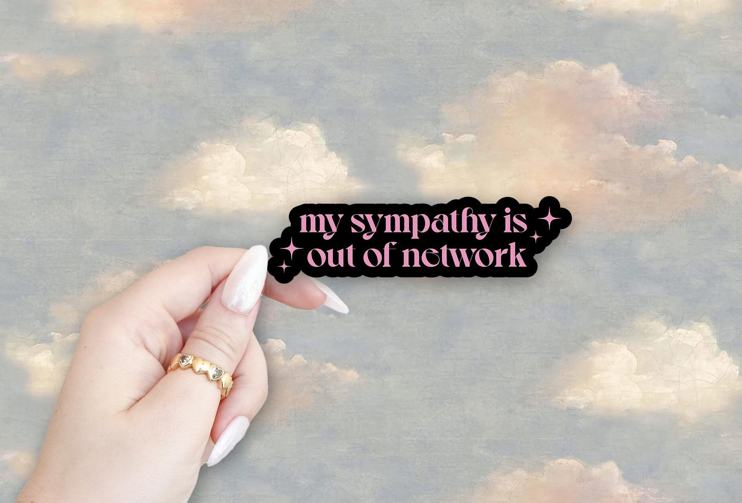 My Sympathy Is Out Of Network Sticker